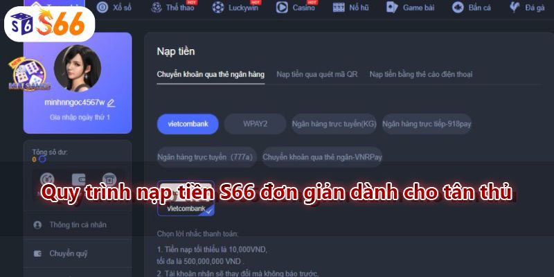 Quy trình nạp tiền S66 đơn giản dành cho tân thủ